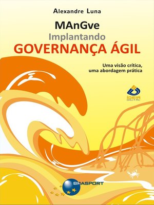 cover image of Implantando Governança Ágil--MAnGve
